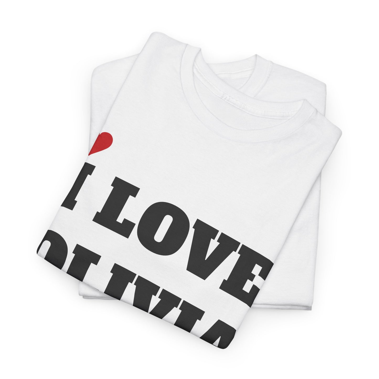 I LOVE OLIVIA <3 T-Shirt