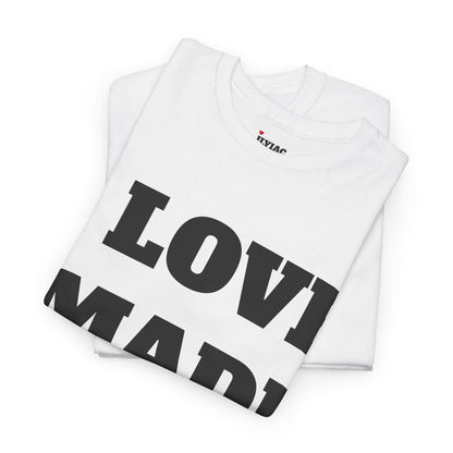 I LOVE MADI T-Shirt
