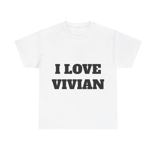 I LOVE VIVAN T-Shirt