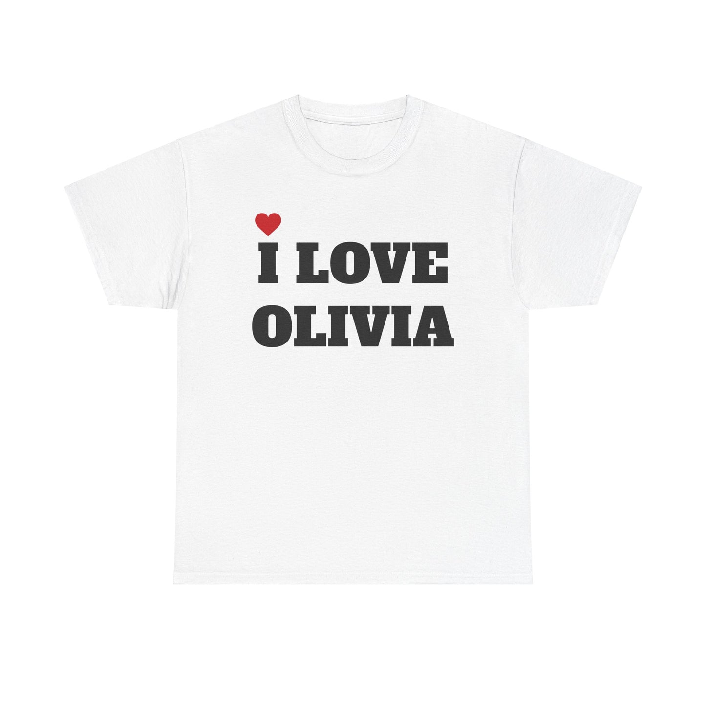 I LOVE OLIVIA <3 T-Shirt