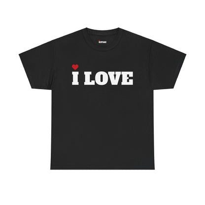 CREATE YOUR OWN I LOVE YOU <3 T-Shirt