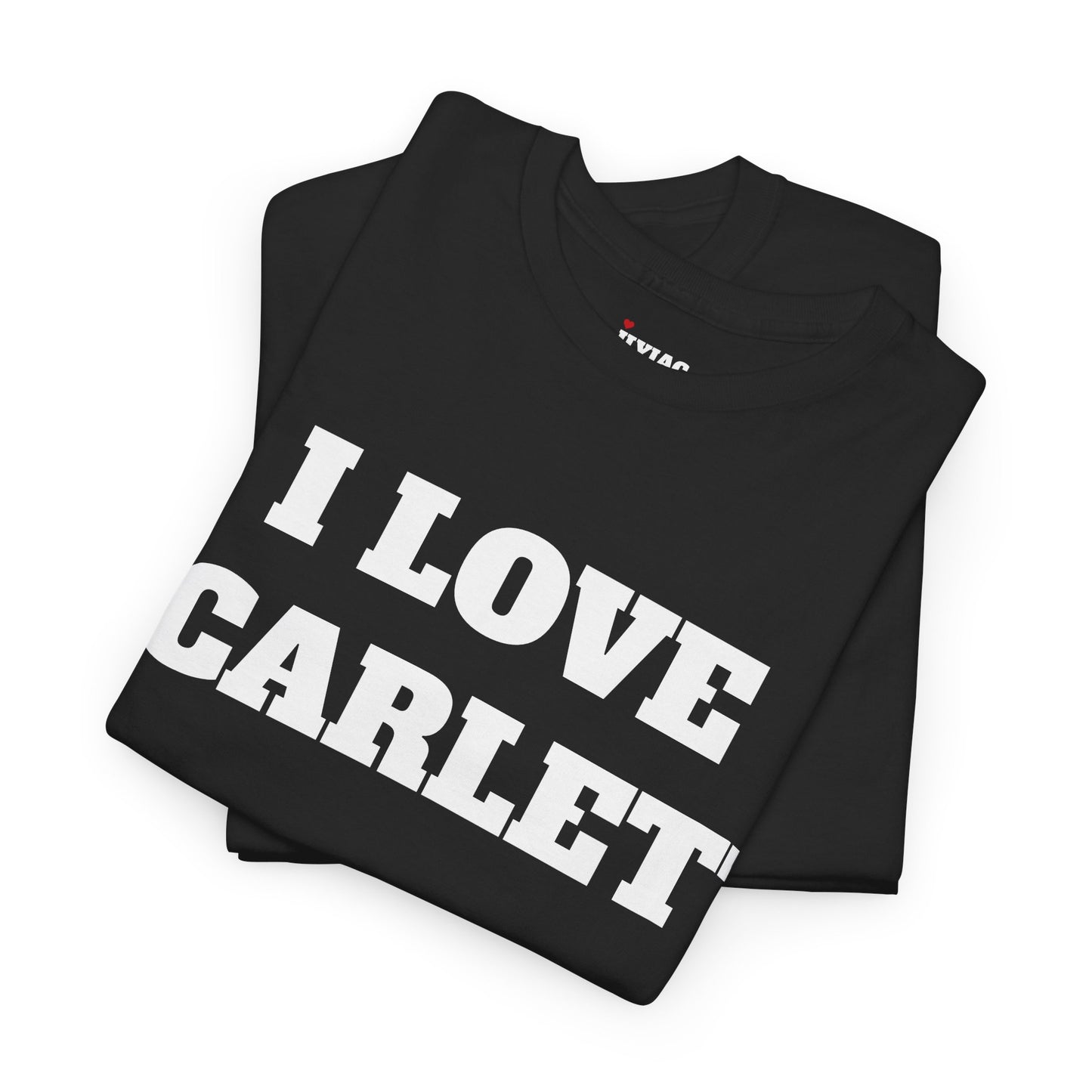 I LOVE SCARLETT T-Shirt