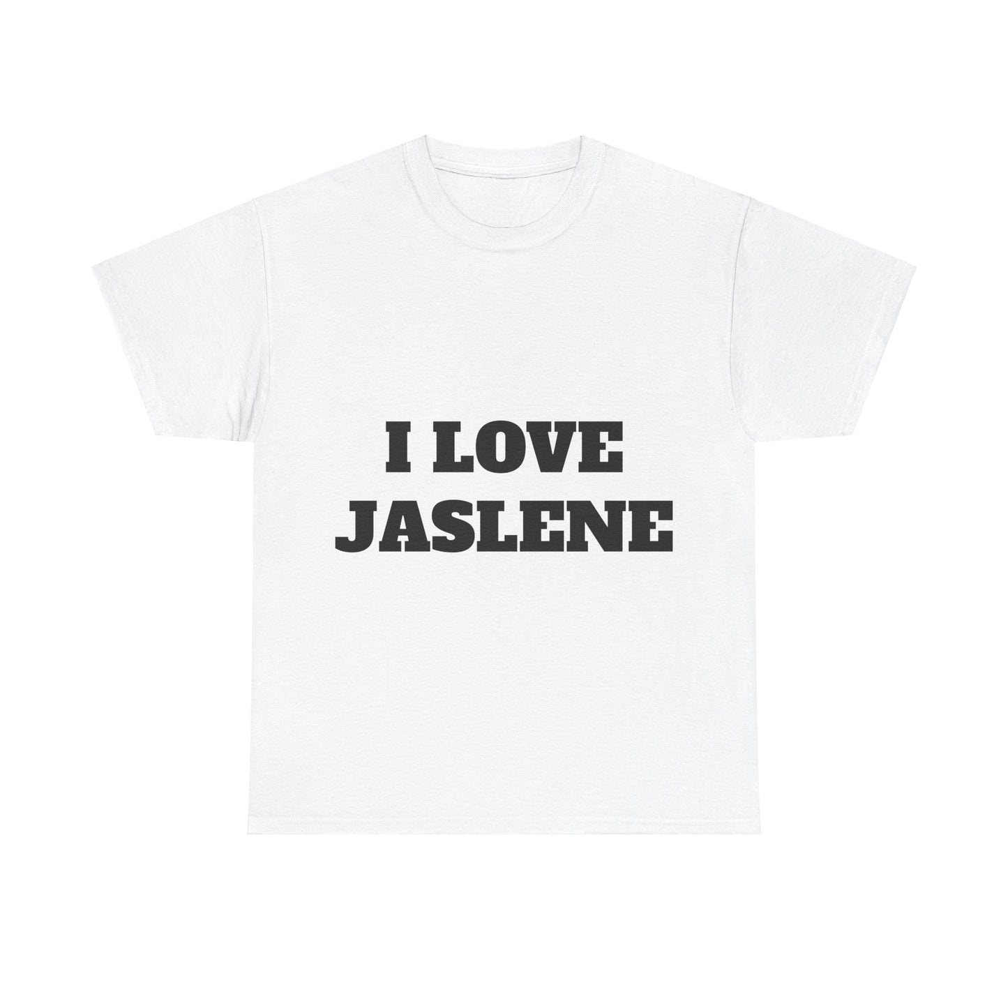 I LOVE JASLENE T-Shirt