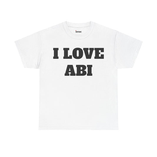 I LOVE ABI T-Shirt