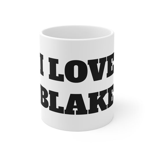 I LOVE BLAKE MUG