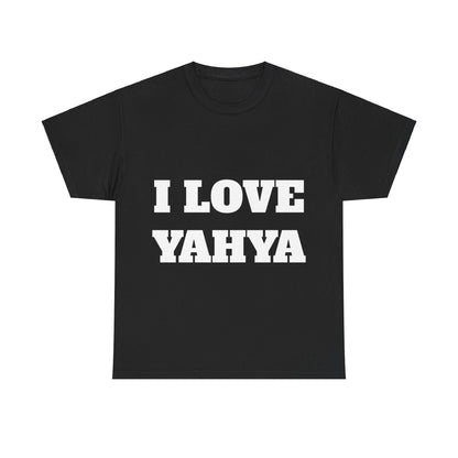 I LOVE YAHYA T-Shirt