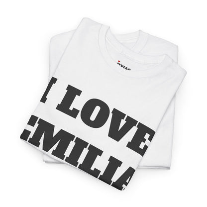 I LOVE EMILIA T-Shirt