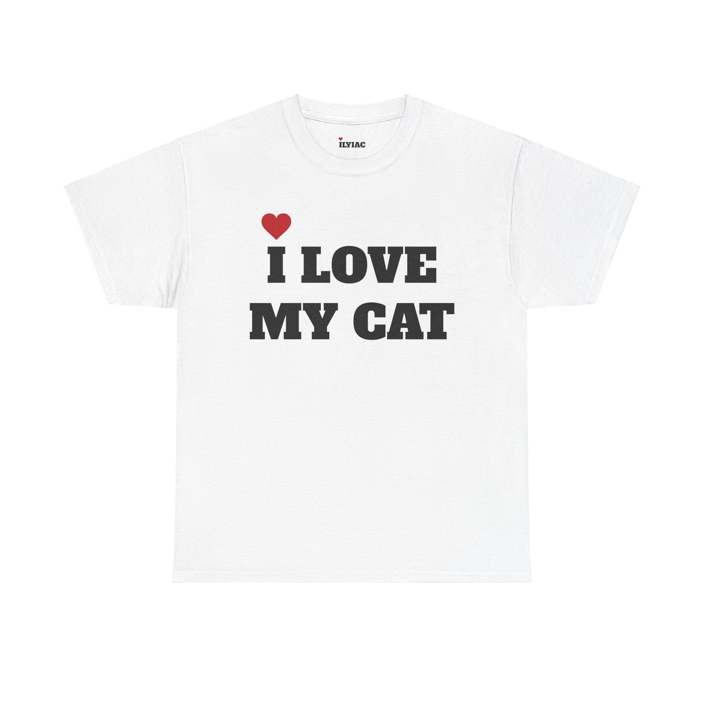 I LOVE MY CAT T-Shirt