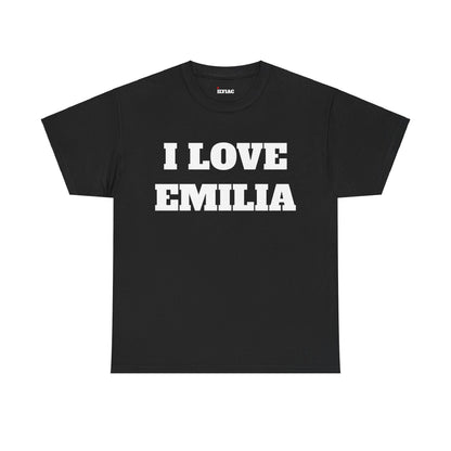 I LOVE EMILIA T-Shirt